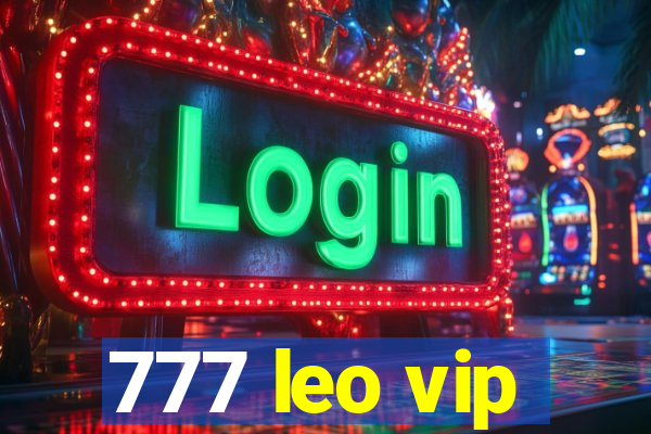 777 leo vip